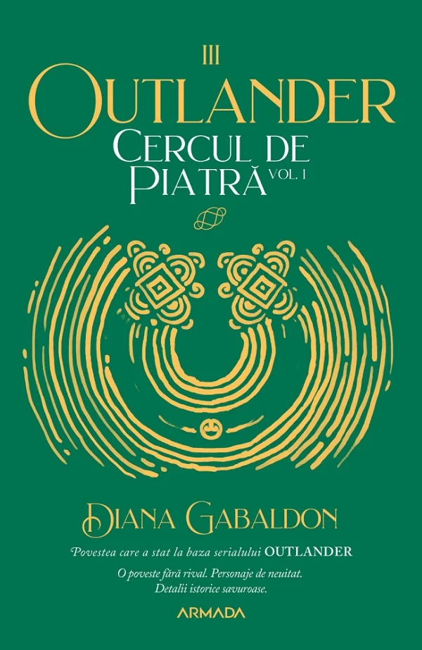 Cercul de piatra Vol.1. Seria Outlander. Partea 3