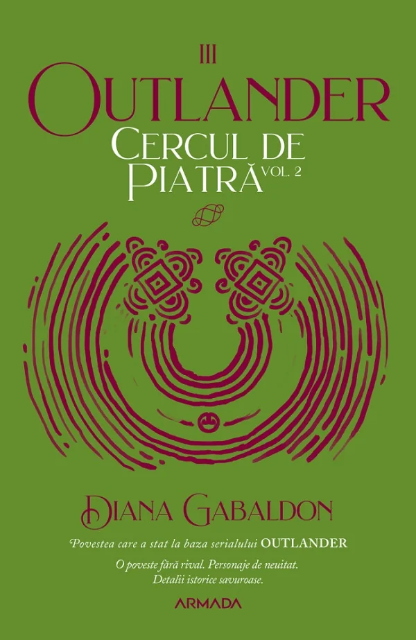 Cercul de piatra Vol.2. Seria Outlander. Partea 3