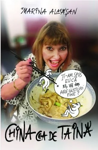 China cea de taina -  Marina Almasan