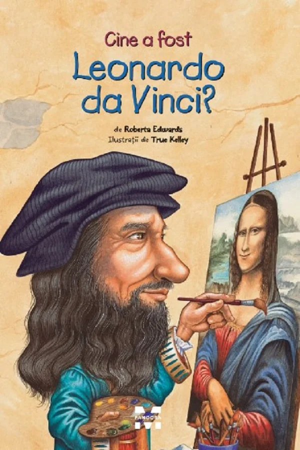 Cine a fost Leonardo Da Vinci?
