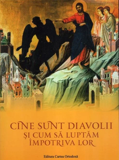 Cine sunt diavolii si cum sa luptam impotriva lor