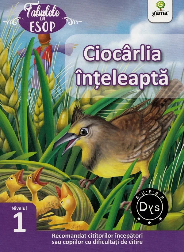 Ciocarlia inteleapta. Fabulele lui Esop: Nivelul 1