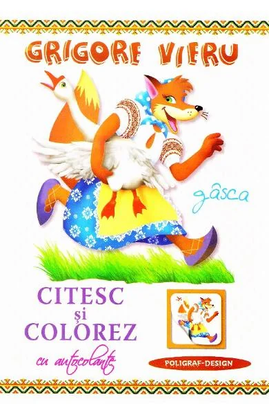 Citesc si colorez cu autocolante: Gasca