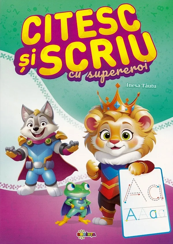 Citesc si scriu cu supereroi