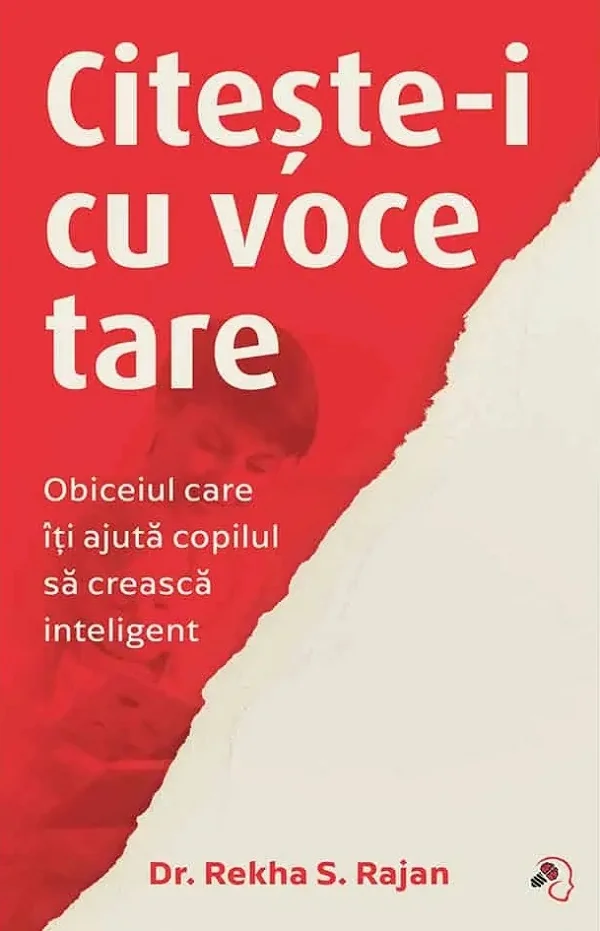 Citeste-i cu voce tare. Obiceiul care iti ajuta copilul sa creasca inteligent