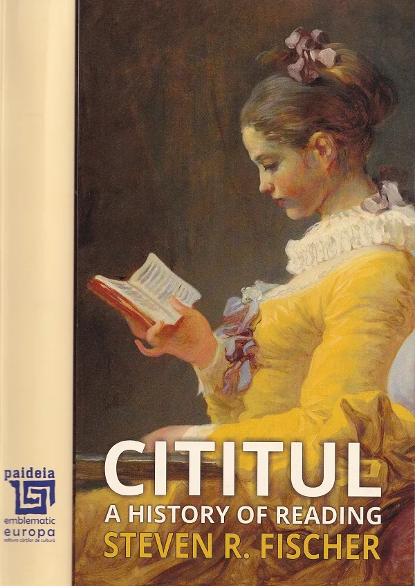 Cititul. A History of Reading
