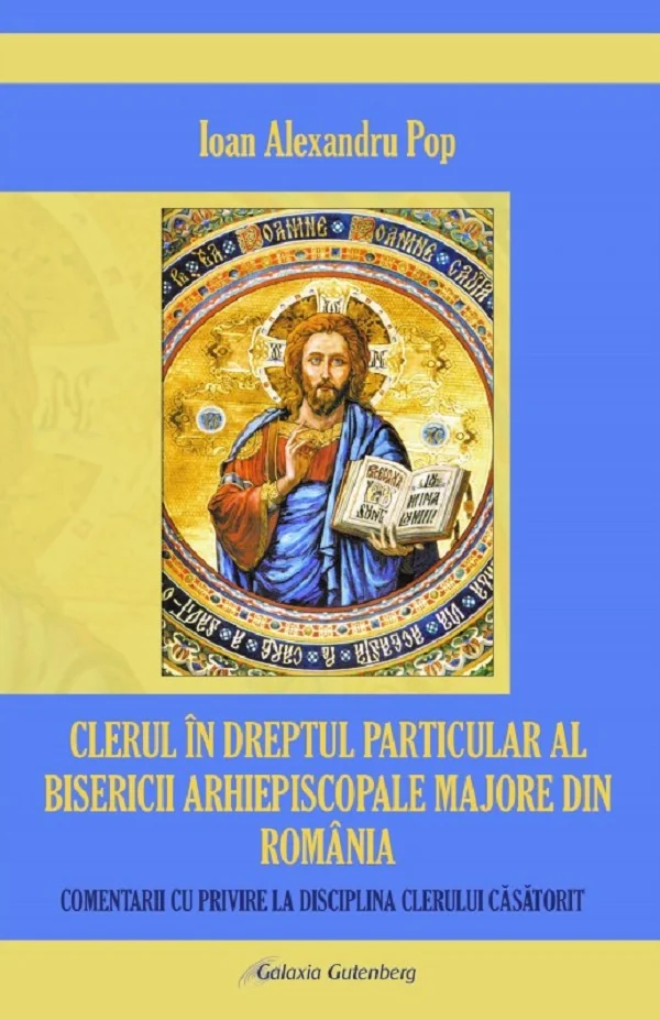 Clerul in dreptul particular al Bisericii Arhiepiscopale Majore din Romania