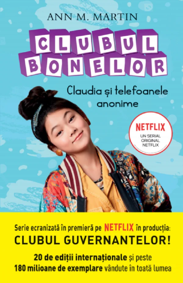 Clubul bonelor. Claudia si telefoanele anonime