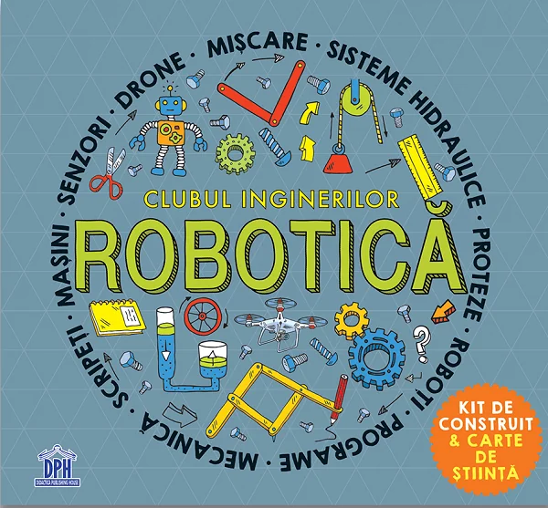 Clubul inginerilor: Robotica