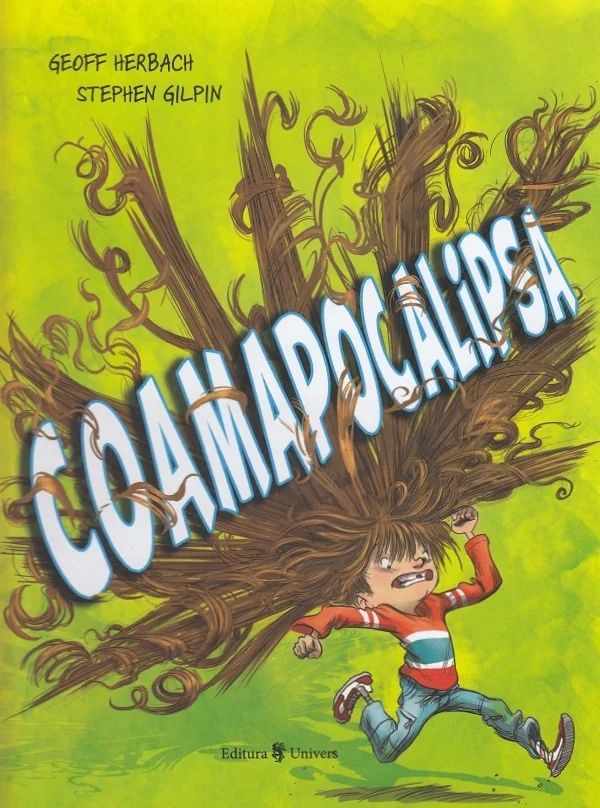 Coamapocalipsa - Geoff Herbach, Stephen Gilpin