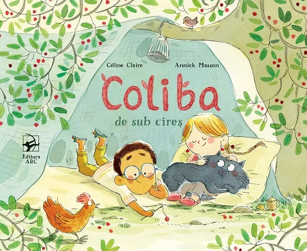 Coliba de sub cires - Celine Claire, Annick Masson