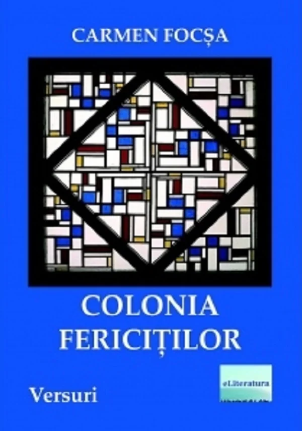 Colonia fericitilor