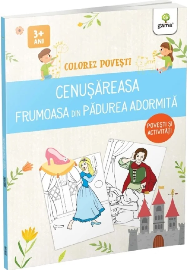 Colorez povesti: Cenusareasa. Frumoasa din padurea adormita