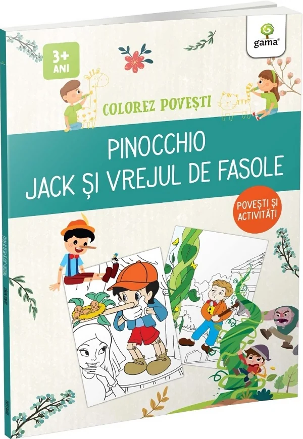 Colorez povesti: Pinocchio. Jack si vrejul de fasole