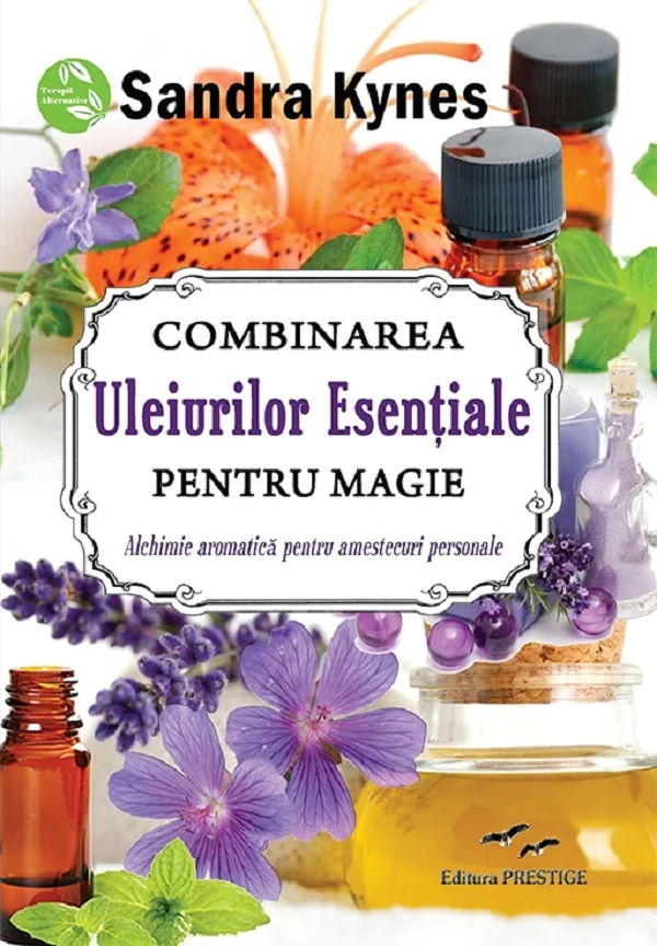 Combinarea uleiurilor esentiale pentru magie