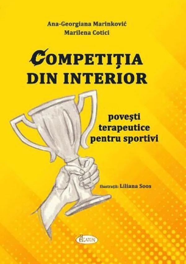 Competitia din interior - Ana-Georgiana Marinkovic, Marilena Cotici