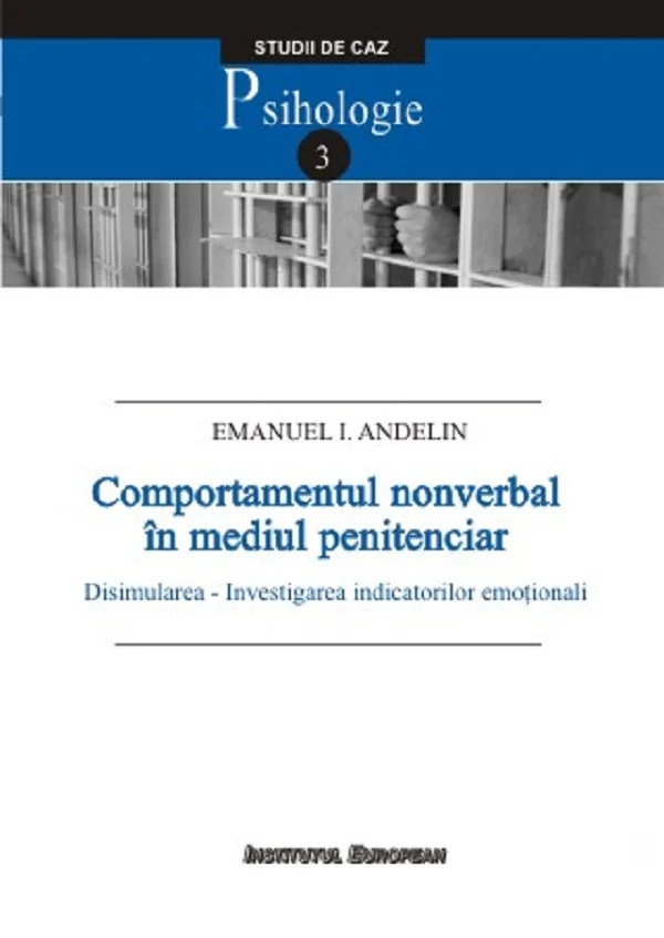Comportamentul nonverbal in mediul penitenciar