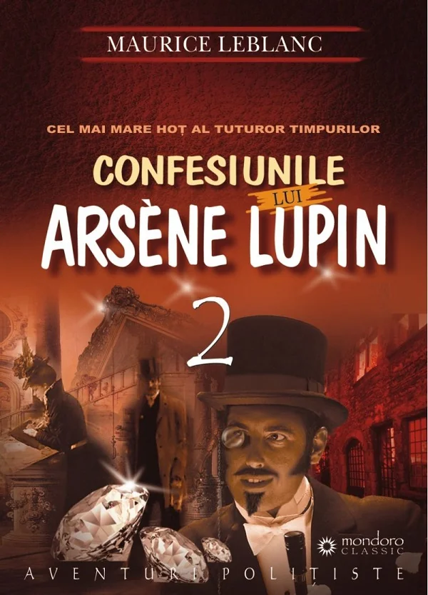 Confesiunile lui Arsene Lupin Vol.2
