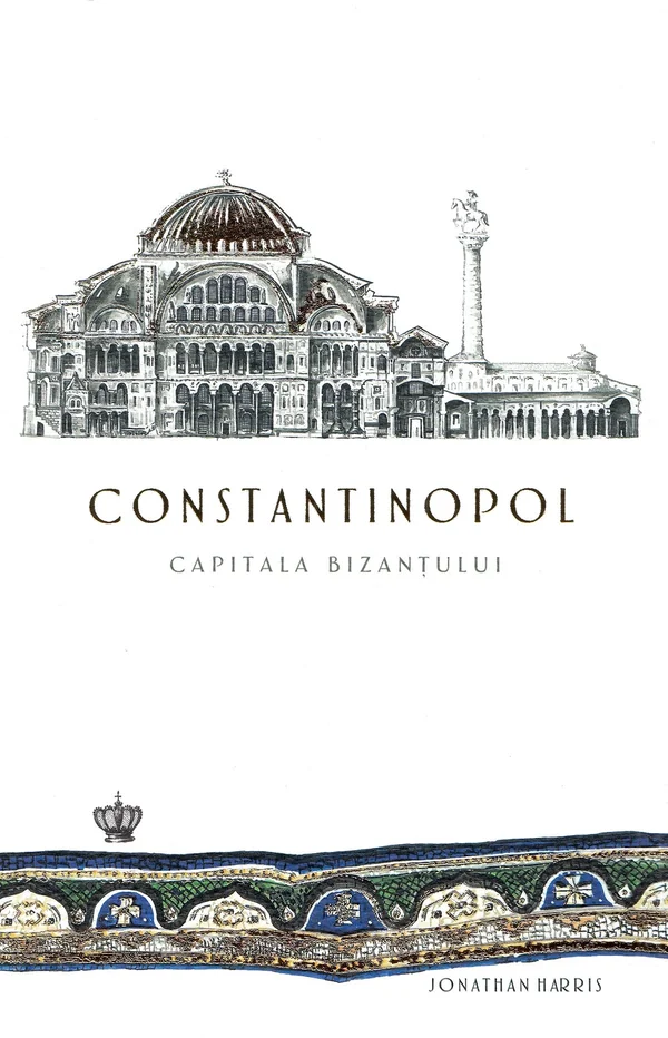 Constantinopol, capitala Bizantului