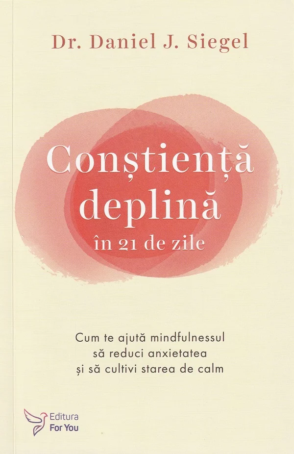 Constienta deplina in 21 de zile