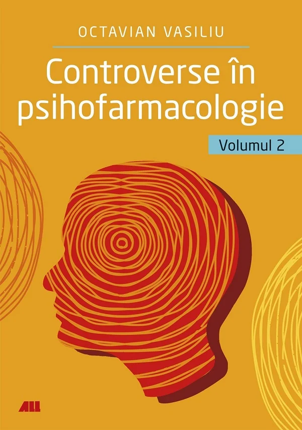 Controverse in Psihofarmacologie Vol.2