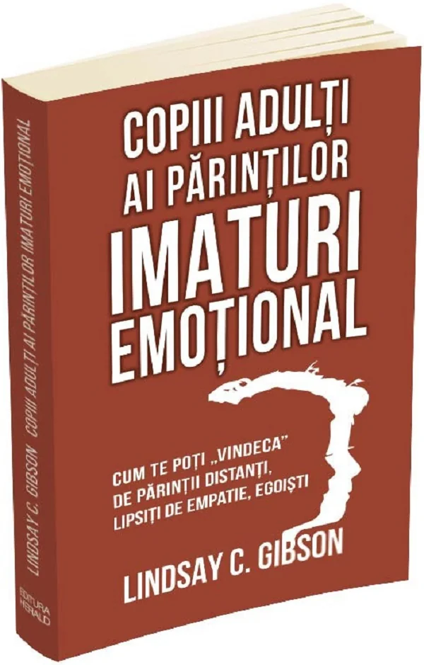 Copiii adulti ai parintilor imaturi emotional