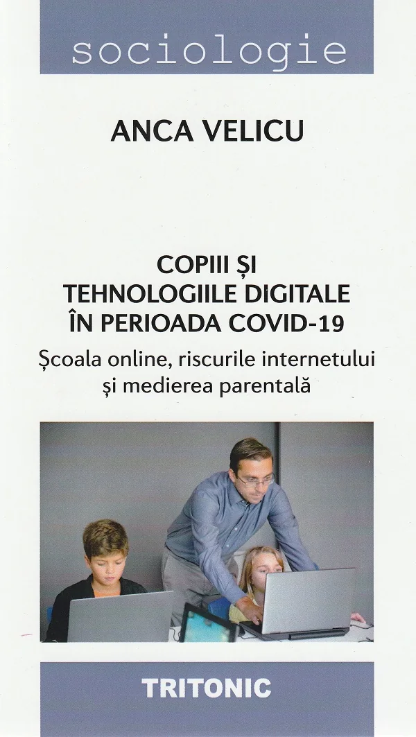 Copiii si tehnologiile digitale in perioada Covid-19