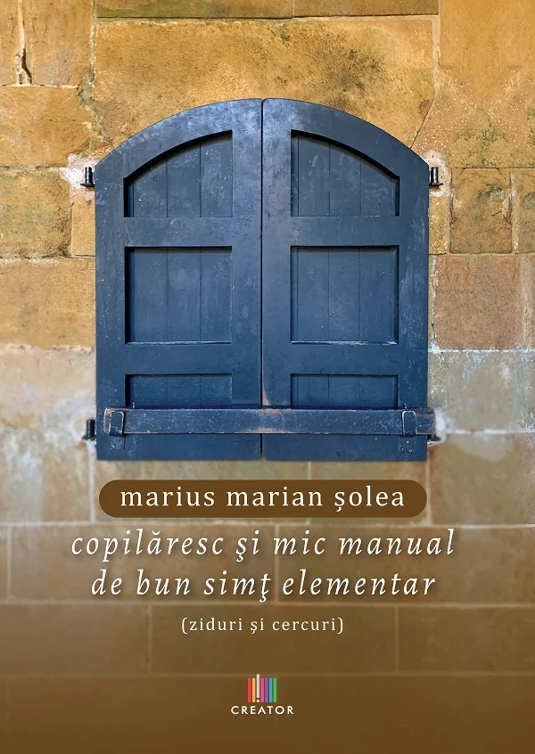 Copilaresc si mic manual de bun simt elementar (ziduri si cercuri)