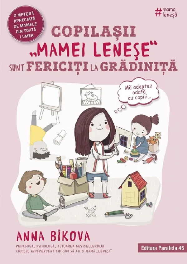 Copilasii mamei lenese sunt fericiti la gradinita