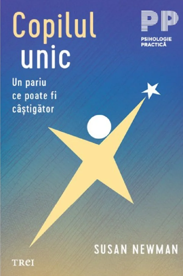 Copilul unic. Un pariu ce poate fi castigator