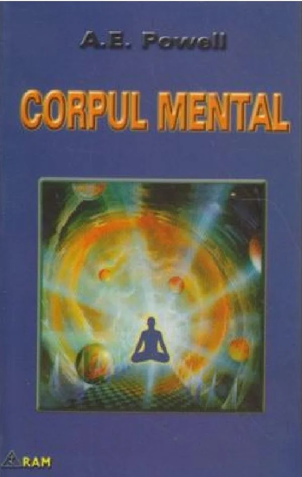 Corpul mental - A. E. Powell