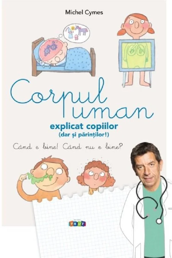 Corpul uman explicat copiilor