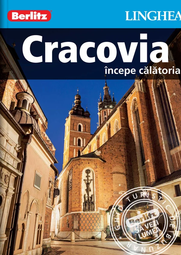 Cracovia. Incepe calatoria - Berlitz
