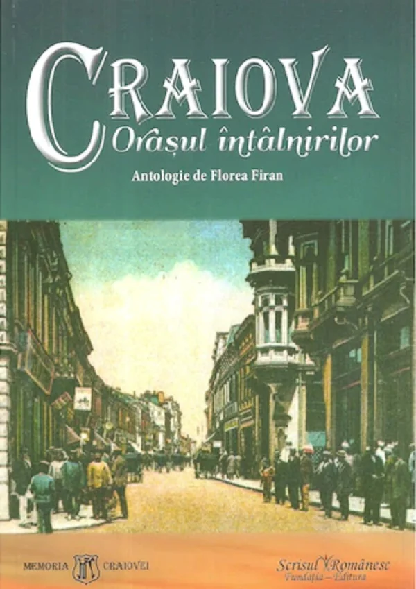 Craiova, orasul intalnirilor