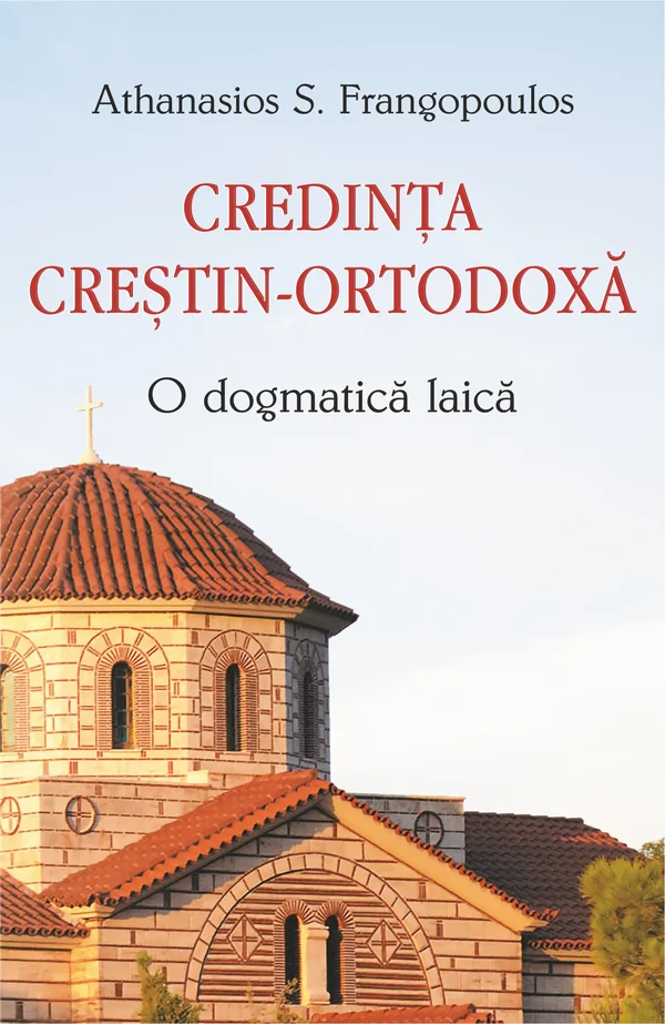 Credinta crestin-ortodoxa, o dogma laica