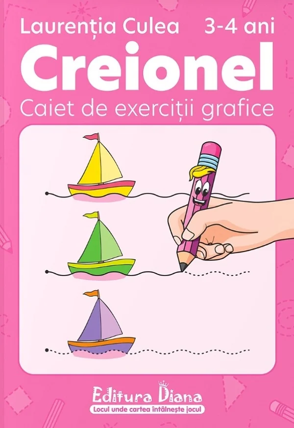 Creionel 3-4 ani. Caiet de exercitii grafice Ed.2024