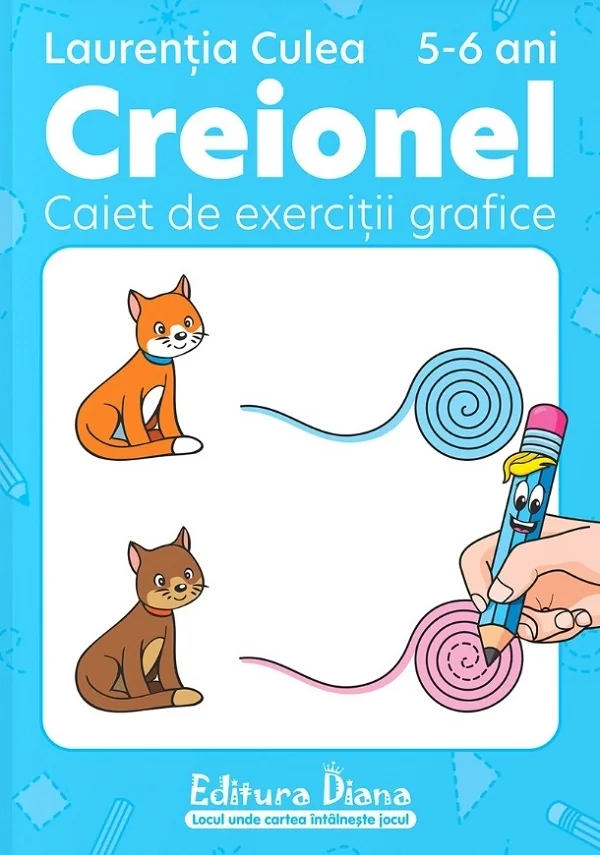 Creionel 5-6 ani. Caiet de exercitii grafice Ed.2024