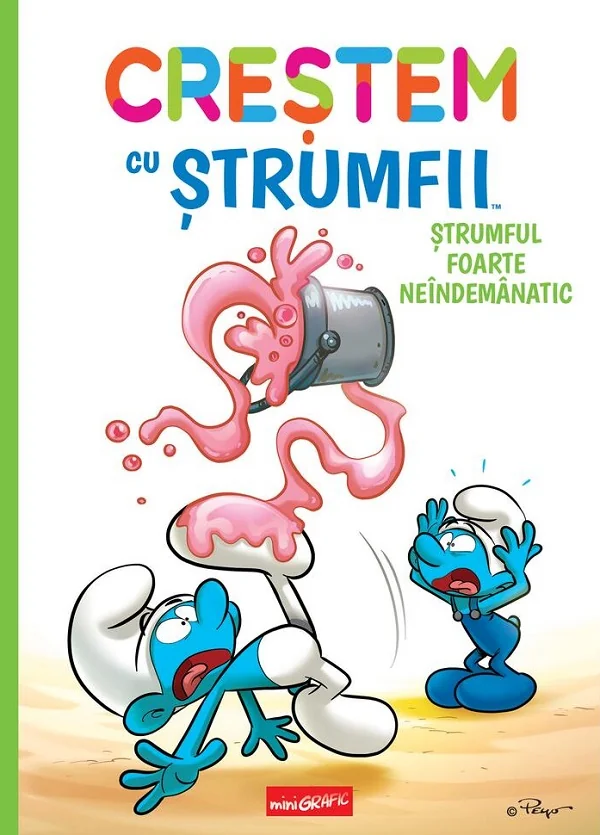 Crestem cu Strumfii Vol.2: Strumful foarte neindemanatic - Falzar si Thierry Culliford, Antonello Dalena