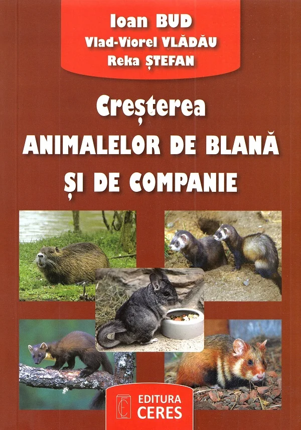 Cresterea animalelor de blana si de companie - Ioan Bud, Vlad-Viorel Vladau, Reka Stefan
