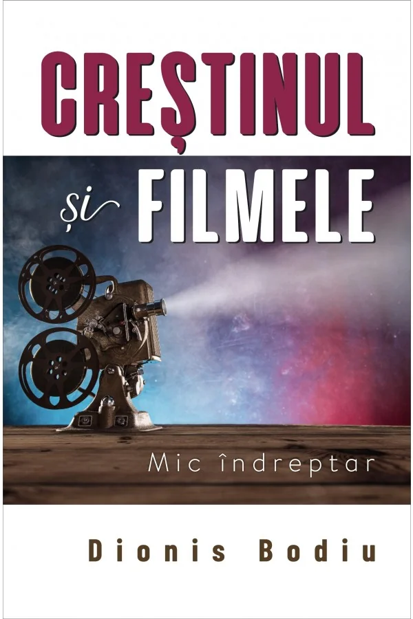 Crestinul si filmele