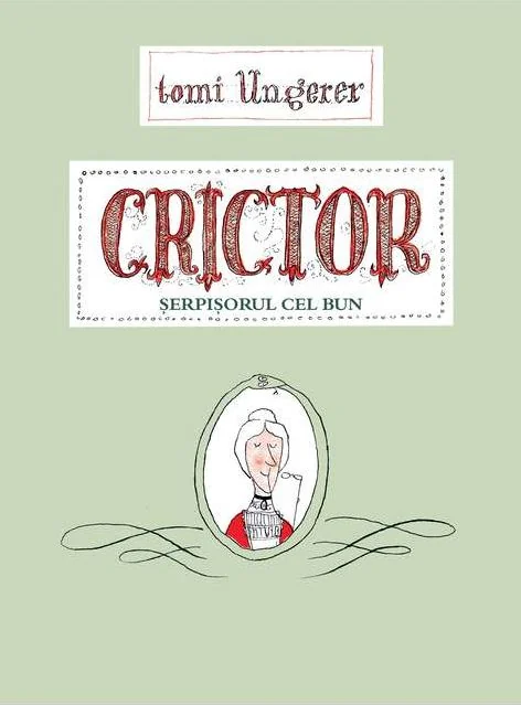 Crictor, serpisorul cel bun