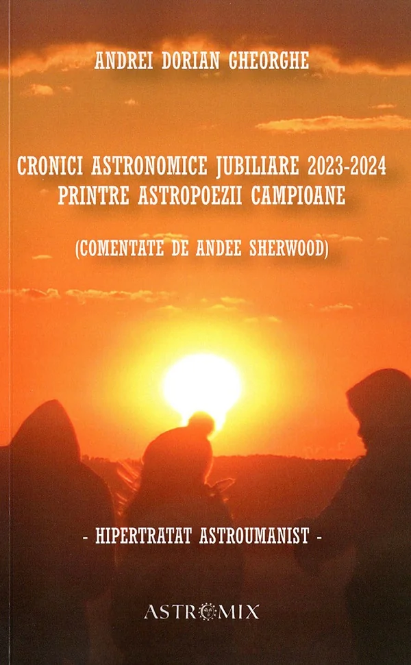 Cronici astronomice jubiliare 2023-2024 printre astropoezii campioane