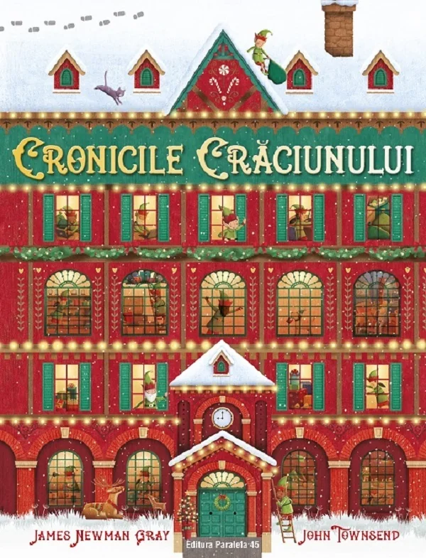 Cronicile Craciunului - John Townsend, James Newman Gray