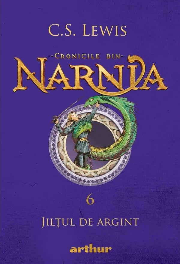 Cronicile din Narnia Vol.6: Jiltul de argint - C. S. Lewis