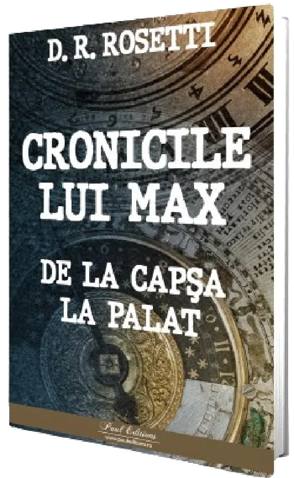 Cronicile lui Max. De la Capsa la Palat