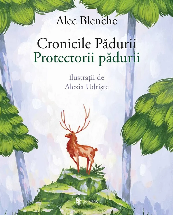 Cronicile padurii. Protectorii padurii