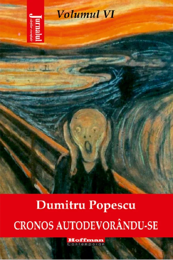 Cronos autodevorandu-se Vol.6: Disperarea libertatii