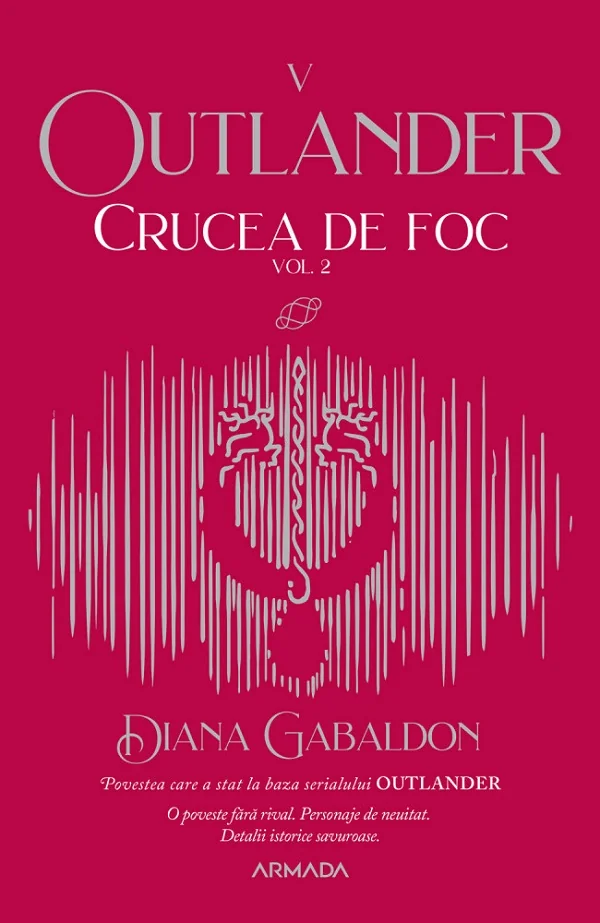 Crucea de foc. Vol.2. Seria Outlander. Partea 5