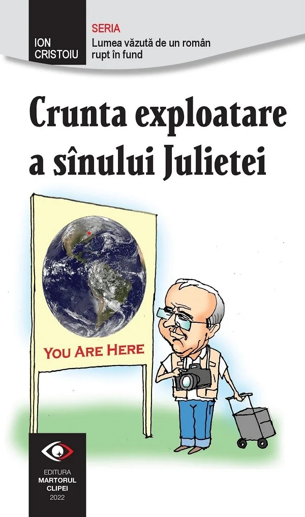Crunta exploatare a sanului Julietei