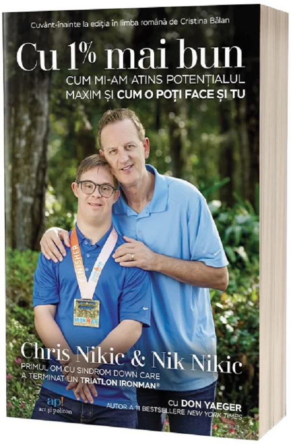 Cu 1% mai bun - Chris Nikic, Nik Nikic
